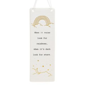 'When It Rains Look For Rainbows, When It's Dark Look For Stars' Ceramic Rectangle Hanging Plaque - Thoughtful Words