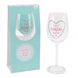 Most Amazing Mum Wine Glass