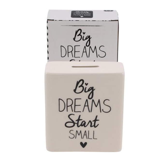 Absolutely Fabulous 'Big Dreams Start Small' Cream Ceramic Money Bank - CGB Giftware
