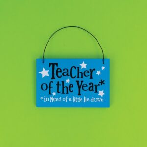 Teacher of The Year Hanging Sign - The Bright Side