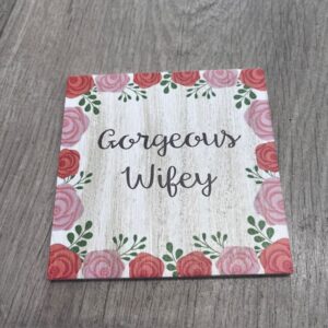'Gorgeous Wifey' Wooden Floral Coaster - Langs