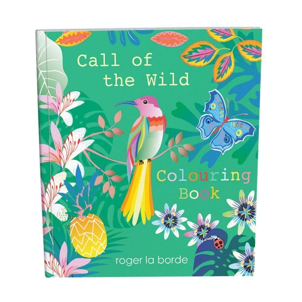 Call of the Wild Tropical Colouring Book - Roger La Borde