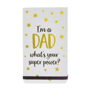 'I'm a DAD What's Your Super Power?' Pocket Notebook - Sass and Belle