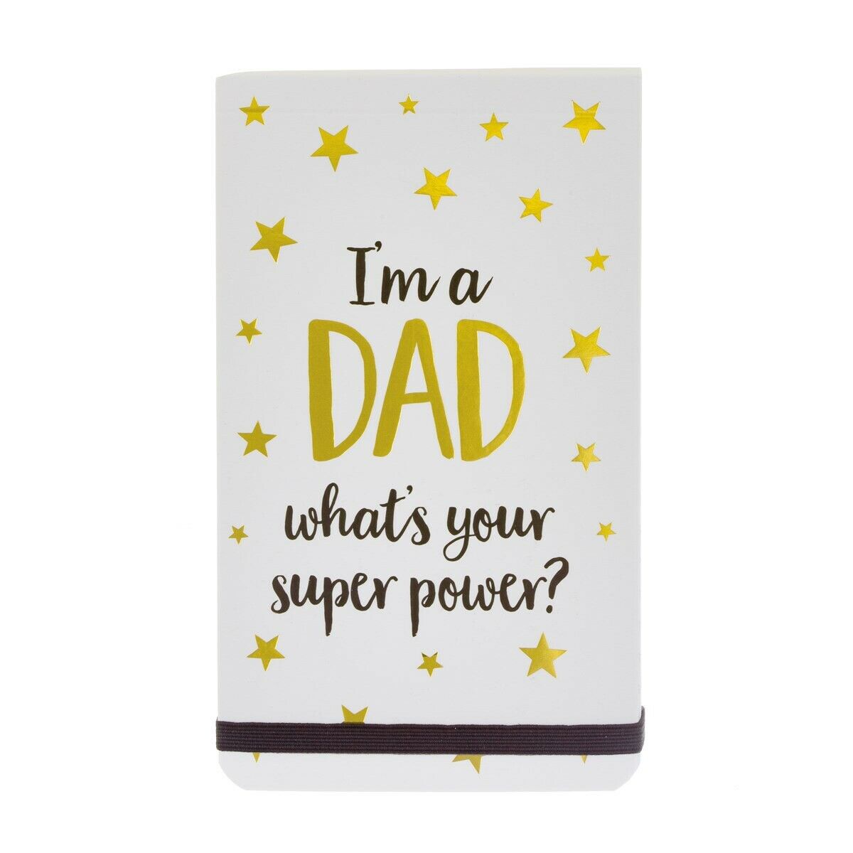 'I'm a DAD What's Your Super Power?' Pocket Notebook - Sass and Belle