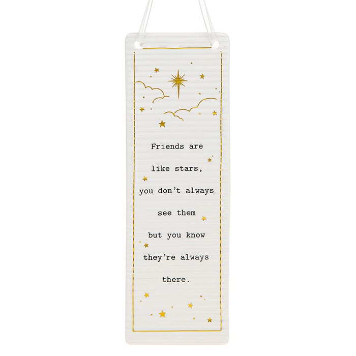 'Friends Are Like Stars You Don't Always See Them But You Know They're Always There' Ceramic Rectangle Hanging Plaque - Thoughtful Words