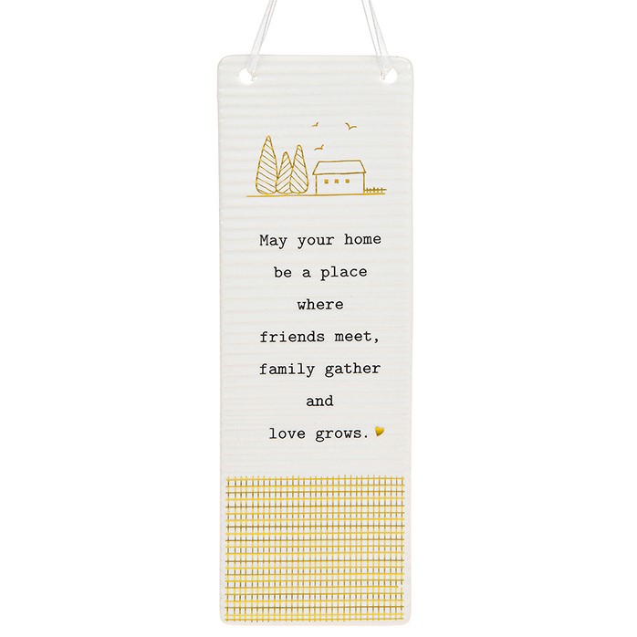 'May Your Home Be a Place Where Friends Meet Family Gather and Love Grows' Ceramic Rectangle Hanging Plaque - Thoughtful Words