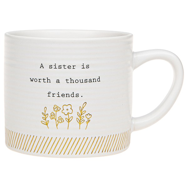 'A Sister Is Worth A Thousand Friends' Ceramic Mug - Thoughtful Words