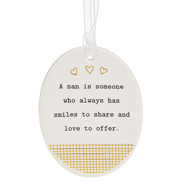 'A Nan is Someone Who Always Has Smiles to Share and Love to Offer' Ceramic Oval Hanging Plaque - Thoughtful Words