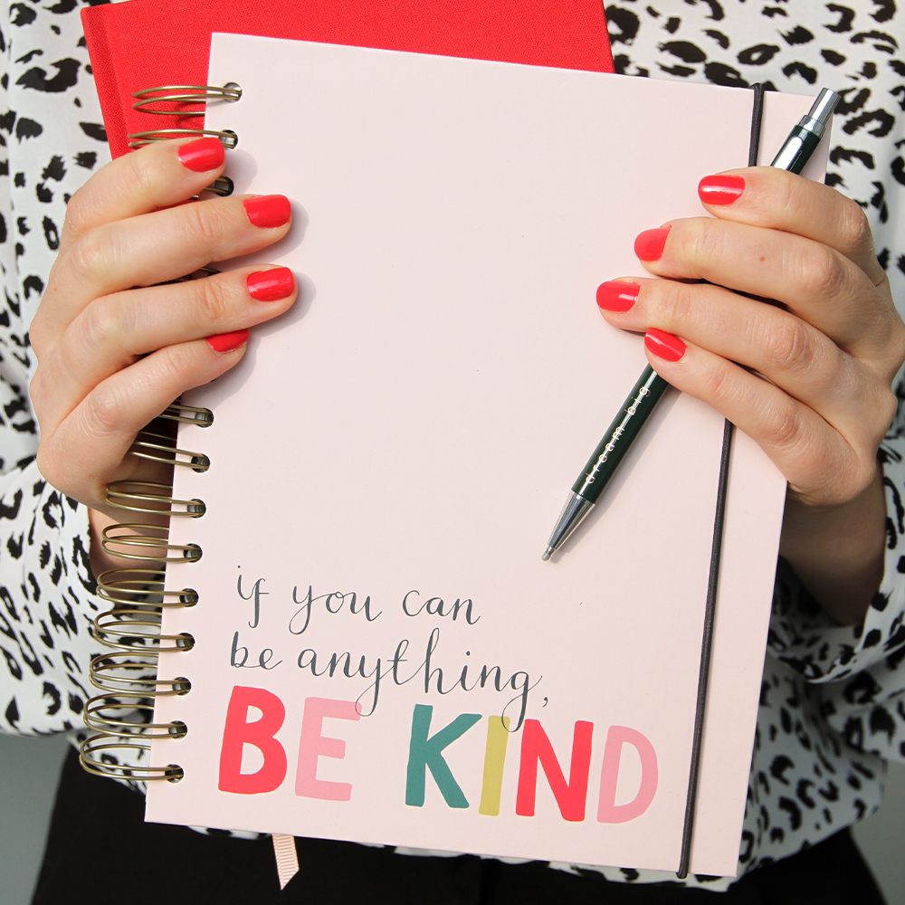 'In A World Where You Can Be Anything, Be Kind' Notebook Organiser Diary - Caroline Gardner