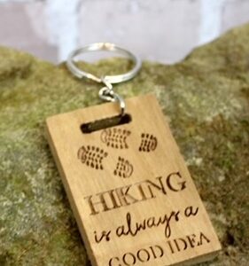 'Hiking is Always a Good Idea' Wooden  Keyring - Langs