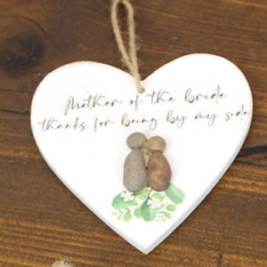 'Mother of the Bride, Thanks for Being By My Side' Pebble Wooden Hanging Heart - Langs