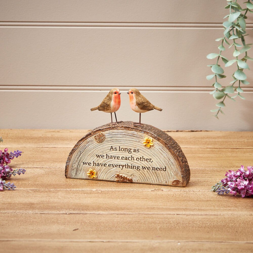 Robin Log Effect Resin Standing Block Decoration - 'As Long As We Have Each Other, We Have Everything We Need' - Langs
