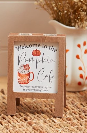 'Welcome to the Pumpkin Cafe' Mini Wooden Easel Plaque - Langs