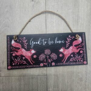 'Good To Be Home' Woodland Fox Folklore Slate Hanging Plaque - Langs
